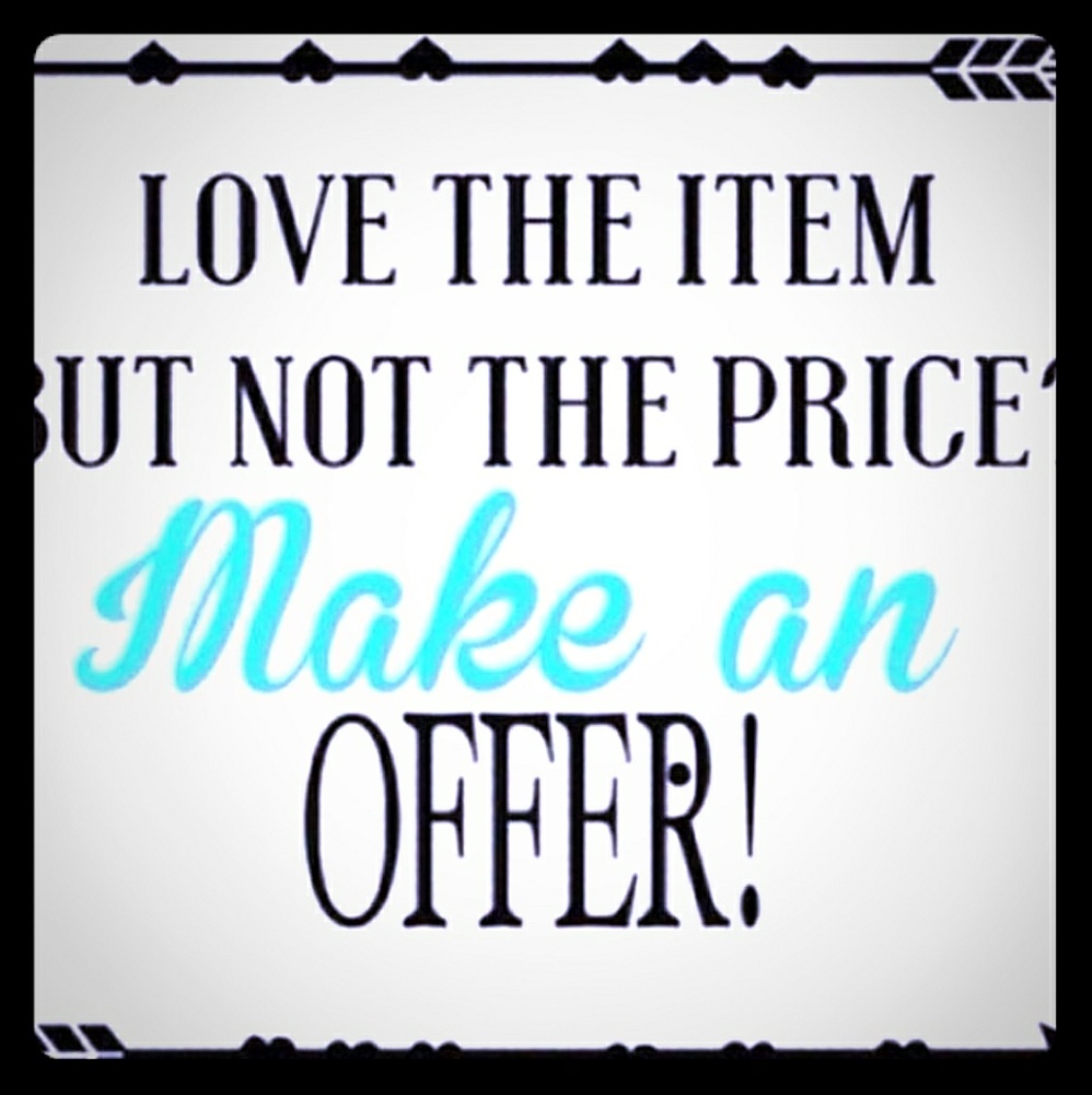 Offers Welcomed!